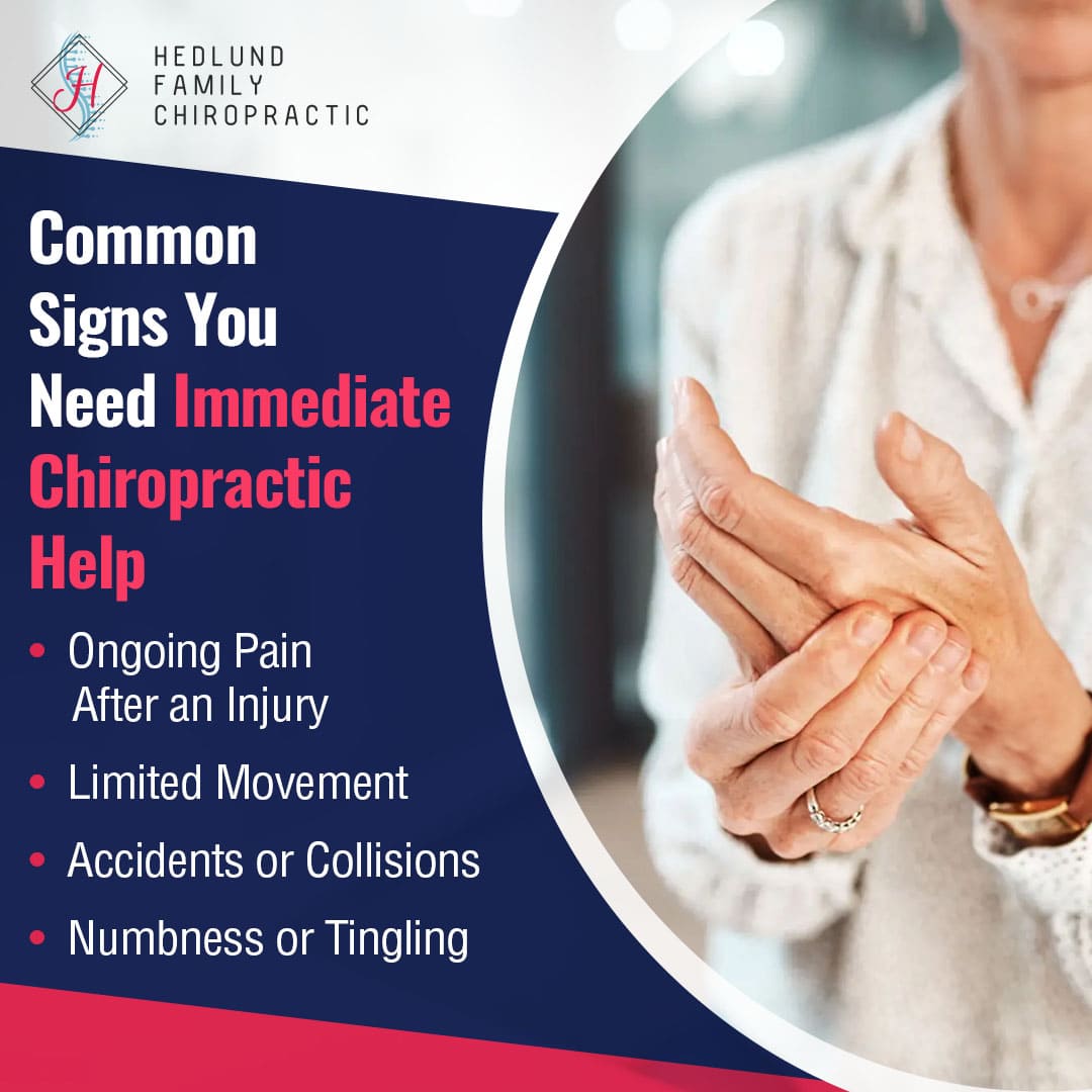 An image of a person's hands, one gently holding the other, suggesting discomfort or pain. Text lists common signs needing immediate chiropractic help: ongoing pain after injury, limited movement, accidents/collisions, and numbness/tingling.